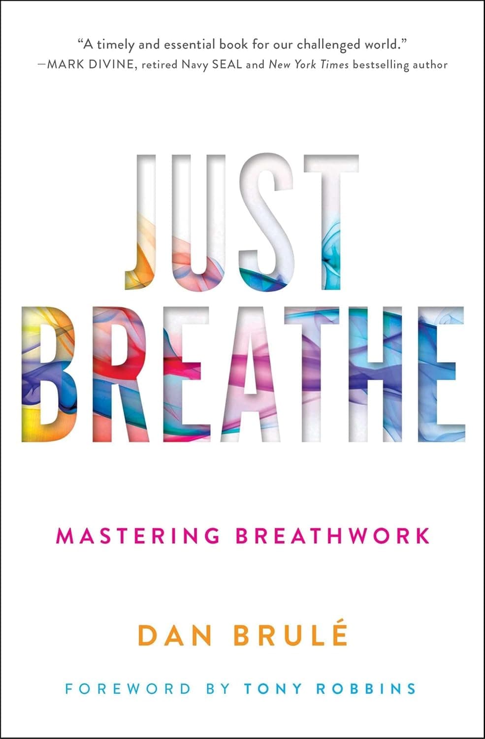 Just Breathe: Mastering Breathwork